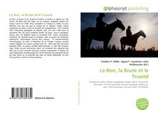 Обложка Le Bon, la Brute et le Truand