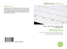 Bookcover of Missing Years