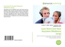 Couverture de Love Don't Live Here Anymore (Madonna song)