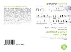 Copertina di Lord Don't Slow Me Down (Song)