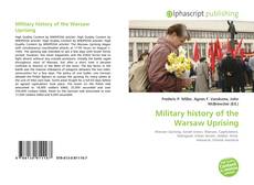 Copertina di Military history of the Warsaw Uprising
