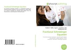 Bookcover of Fractional Schrödinger Equation