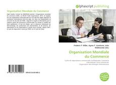 Borítókép a  Organisation Mondiale du Commerce - hoz