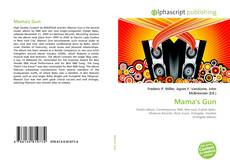 Borítókép a  Mama's Gun - hoz