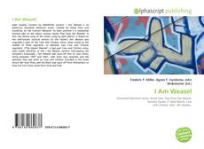 Обложка I Am Weasel