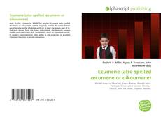 Buchcover von Ecumene (also spelled œcumene or oikoumene)