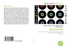 Couverture de Bleed Like Me