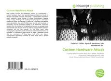 Bookcover of Custom Hardware Attack
