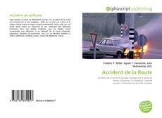 Bookcover of Accident de la Route
