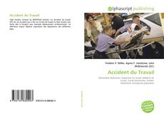 Bookcover of Accident du Travail