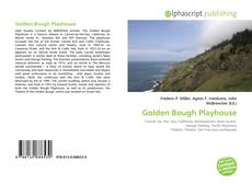 Borítókép a  Golden Bough Playhouse - hoz