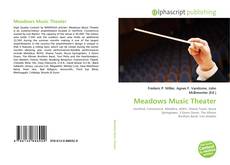Borítókép a  Meadows Music Theater - hoz