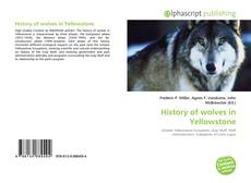 Couverture de History of wolves in Yellowstone