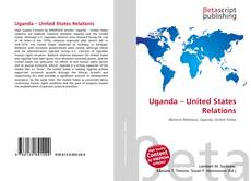 Buchcover von Uganda – United States Relations