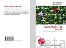 Copertina di Sabina, Duchess of Bavaria