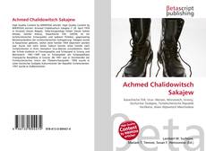 Copertina di Achmed Chalidowitsch Sakajew