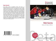 Bookcover of Rob Garcia