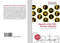Copertina di Uganda at the 1964 Summer Olympics