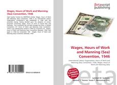 Capa do livro de Wages, Hours of Work and Manning (Sea) Convention, 1946 