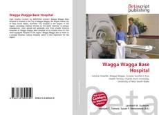 Buchcover von Wagga Wagga Base Hospital