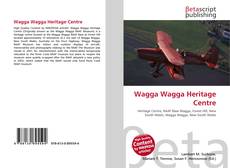 Buchcover von Wagga Wagga Heritage Centre
