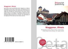 Capa do livro de Waggoner, Illinois 