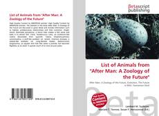 Capa do livro de List of Animals from "After Man: A Zoology of the Future" 