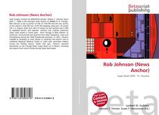 Capa do livro de Rob Johnson (News Anchor) 