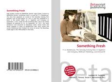 Copertina di Something Fresh