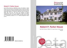 Portada del libro de Robert P. Parker House