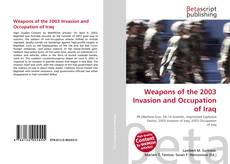 Portada del libro de Weapons of the 2003 Invasion and Occupation of Iraq