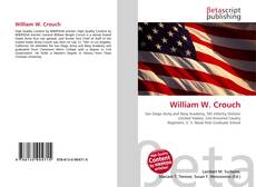 Couverture de William W. Crouch