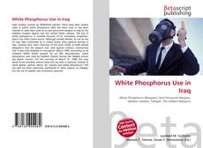 Buchcover von White Phosphorus Use in Iraq
