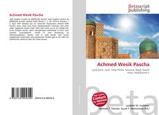 Couverture de Achmed Wesik Pascha