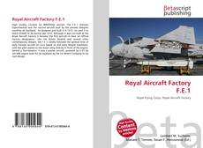 Buchcover von Royal Aircraft Factory F.E.1