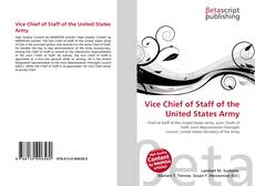 Bookcover of Vice Chief of Staff of the United States Army