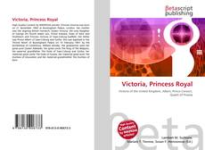 Couverture de Victoria, Princess Royal