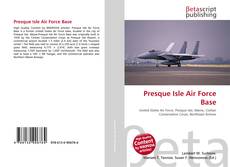 Buchcover von Presque Isle Air Force Base