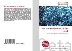 Buchcover von We Are the World 25 for Haiti