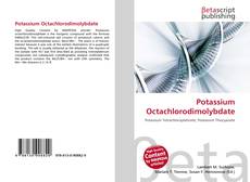 Copertina di Potassium Octachlorodimolybdate
