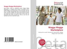 Capa do livro de Wagga Wagga Marketplace 