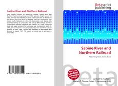 Buchcover von Sabine River and Northern Railroad