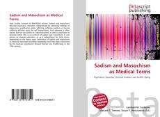 Capa do livro de Sadism and Masochism as Medical Terms 