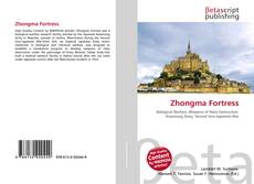 Bookcover of Zhongma Fortress