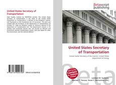 Bookcover of United States Secretary of Transportation