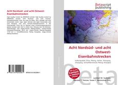Portada del libro de Acht Nordsüd- und acht Ostwest-Eisenbahnstrecken