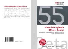 Обложка Potential Regiment Officers Course