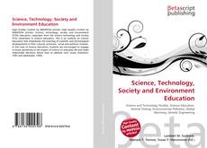 Science, Technology, Society and Environment Education的封面