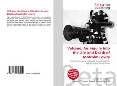 Capa do livro de Volcano: An Inquiry Into the Life and Death of Malcolm Lowry 