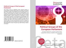 Couverture de Political Groups of the European Parliament